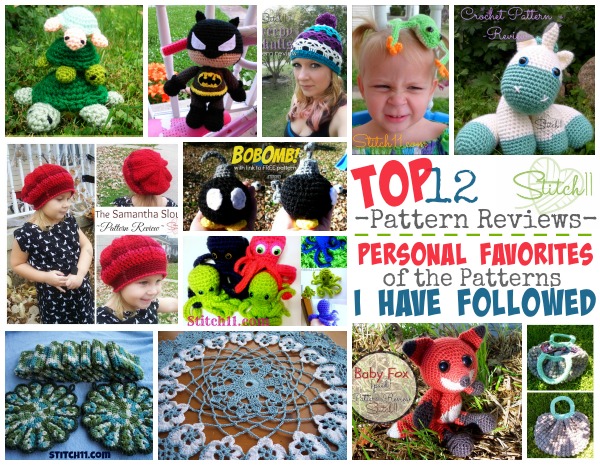 Top 12 Pattern Reviews - Followed by Stitch11 - Personal Favorites