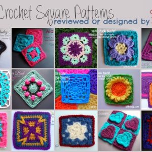 15 Crochet Square Patterns - Reviewed or Designed by Stitch11