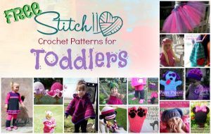 Free Stitch11 Crochet Patterns for Toddlers